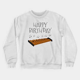 Xylophone Happy Birthday Percussion Teacher Percussionist Musician Crewneck Sweatshirt